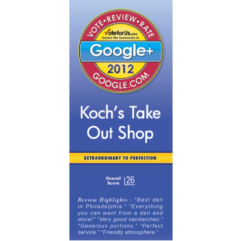 Koch's Deli Google+ 2012 award for "Extraordinary to Perfection" with customer review highlights.